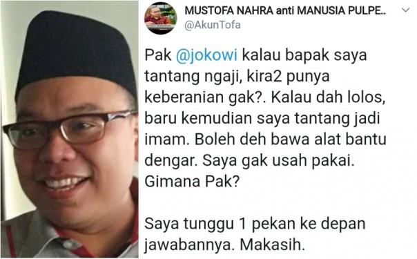 Cuitan Mustofa Nahra tantang Jokowi ngaji dan jadi imam shakat