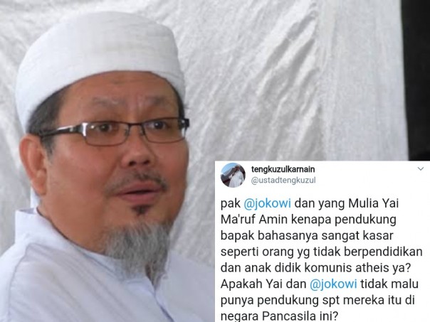 Kicauan Ustaz Tengku Zulkarnain soal kritikannya tentang pendukung Jokowi-Maruf Amin