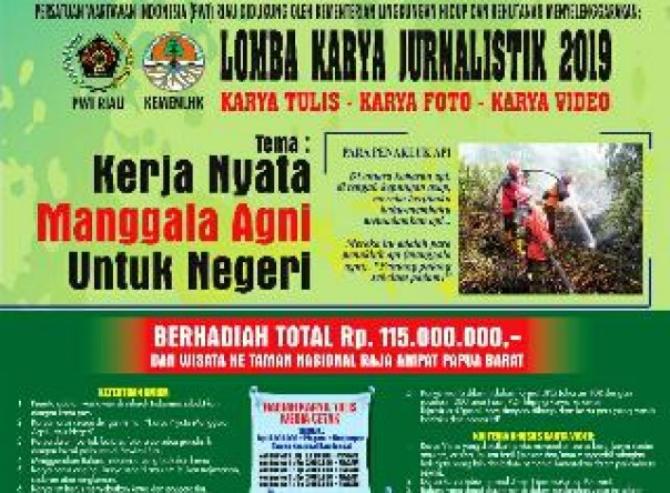 Lomba Karya Jurnalistik kerja sama PWI Riau dengan Kementerian Lingkungan Hidup dan Kehutanan (KLHK)/ist