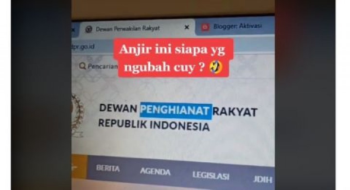 Viral Video Situs DPR Kena Serang, Muncul Tulisan Dewan Penghianat Rakyat, Kini Website Tidak Bisa Diakses (foto/int)