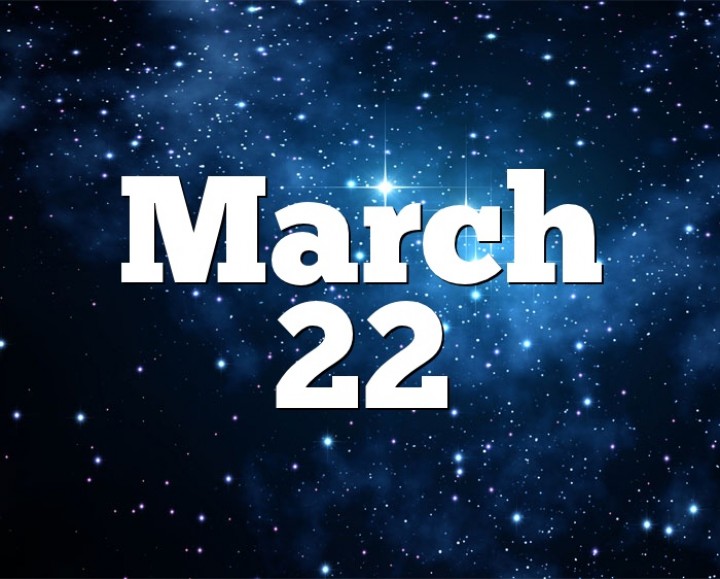 Berikut beberapa fakta dan peristiwa tercatat sejarah yang terjadi pada tanggal 22 Maret /321horoscope.com