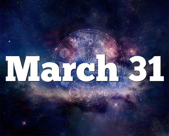 Berikut beberapa fakta dan peristiwa tercatat sejarah yang terjadi pada tanggal 31 Maret /321horoscope.com