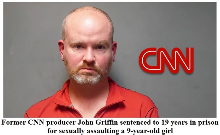 Eks Produser CNN John Griffin Dijatuhi Hukuman 19 Tahun Penjara Kasus Pelecehan Seksual Terhadap Gadis 9 Tahun. (EastCoastDailyEnglish/Foto)