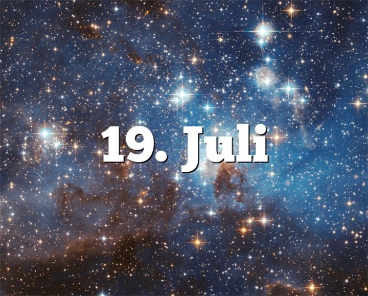 Berikut beberapa fakta dan peristiwa tercatat sejarah yang terjadi pada tanggal 19 Juli /365horoskop.de