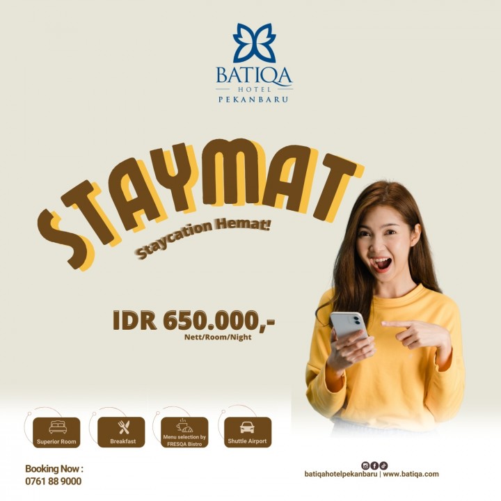 Nikmati Staycation Hemat di BATIQA Hotel Pekanbaru