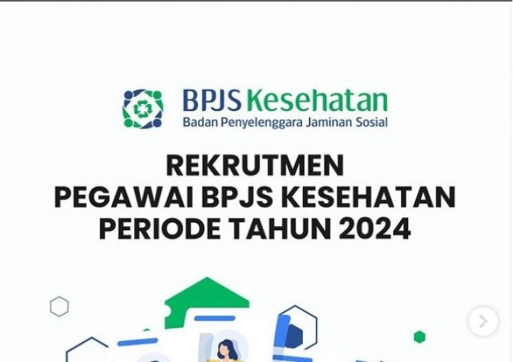 Info Lowongan Kerja Rekrutmen Pegawai BPJS Kesehatan Periode Tahun 2024, Berikut Syarat dan Cara Daftarnya. (@BPJSKesehatan_RI)