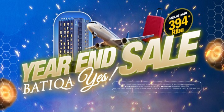 Akhiri Tahun dengan Kemewahan, Batiqa Hotel Pekanbaru Menghadirkan Program BATIQA YES! Year-End Sale