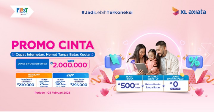 XL Axiata dan First Media Hadirkan Promo Spesial 