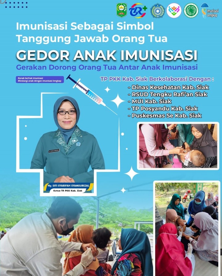 TP PKK Siak Gencarkan Gerakan “Gedor Anak Imunisasi” Ajak Orang Tua Lindungi Anak Lewat Imunisasi Lengkap