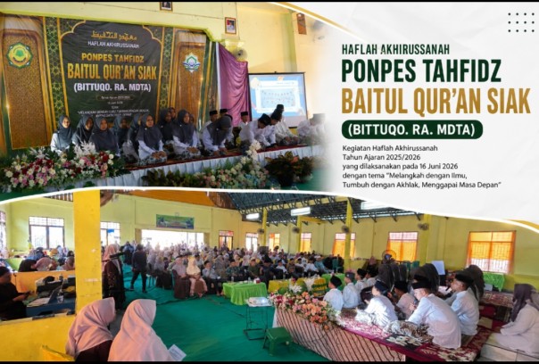 Masuki Tahun Kedua, Ponpes Tahfidz Baitul Qur'an Siak Cetak Generasi Qurani, 53 Santri Ikuti Haflah Akhirussanah