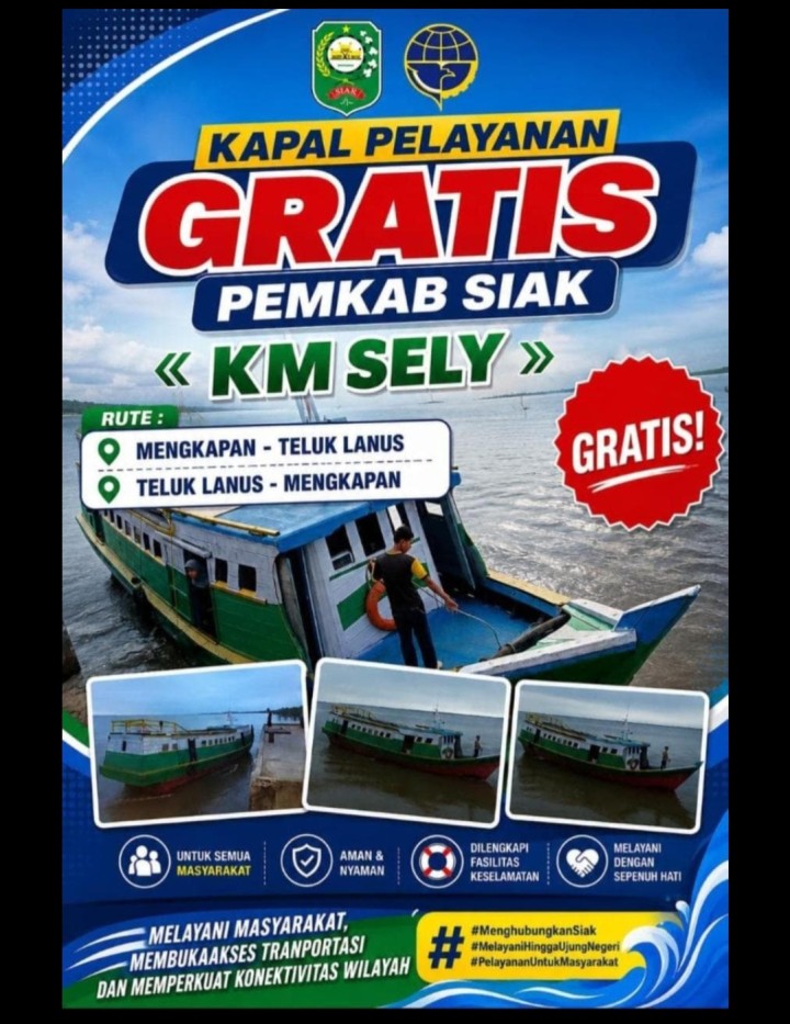 Pemkab Siak Sediakan Kapal Pelayanan Gratis KM Sely untuk Rute Mengkapan–Teluk Lanus